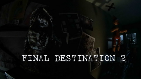 Titelbildschirm vom Film Final Destination 2