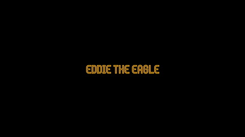 Titelbildschirm vom Film Eddie the Eagle – Alles ist möglich